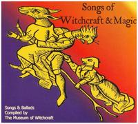 Various - Songs Of Witchcraft And Magic