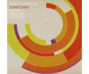 Various - Soul Culture: 02 Sunshower Sultry Mellow Groove