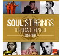 Various - Soul Stirrings - The Road To Soul 1960-1962