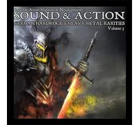 Various - Sound and Action/German Hardrock & Heavy Métal Rarities Vol 3