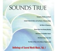Various - Sounds True Anthology of Sacred World Music, Volume 1