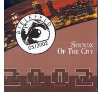Various - Soundz of the City 2002. Der Bielefelder Sampler