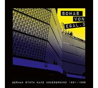 Various - Sowas Von Egal 3 (German Synth Wave Underground 1981-1986)