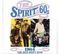 various - spirit of the 60s CD 1964 hits don't stop