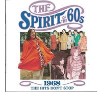 various - spirit of the 60s CD 1968 the hits don't stop