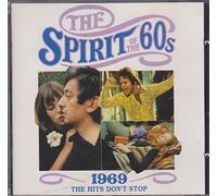 various - spirit of the 60s CD 1969 hits don't stop