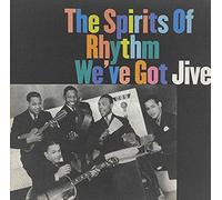 Various - Spirits of Rhythm: We've Got Jive