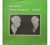 Various - Sprechstunden Deutscher Geschichte VII 1945 - 1954