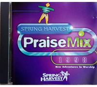 Various - Spring Harvest Praise Mix 1998
