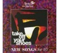Various - Spring Harvest - Take Off Your Shoes - New Songs For 95