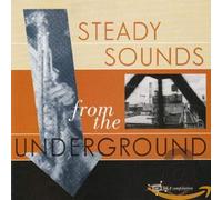 Various - Steady Sounds From Underground