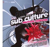 Various - Sub Culture-Electronic Clubtunes Vol.