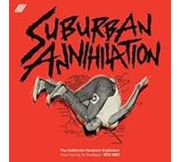 Various - Suburban Annihilation (California Hardcore '78-83) [Vinilo]