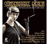 Various - Sündenbabel Berlin - Berliner Revue- und Tanzmusik der 20er & 30er Jahre