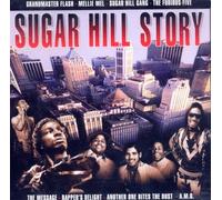 Various - Sugar Hill Story - Return to the Birth of Rap