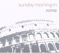 Various - Sunday Morning in Rome