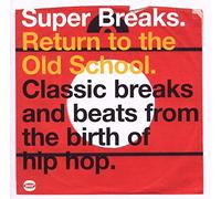 Various - Super Breaks - Back To The Old School
