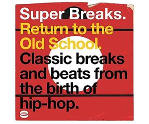 Various - Super Breaks: Return to the Old School [Vinilo]