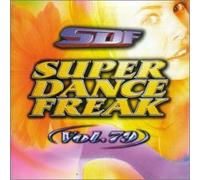 Various - Super Dance Freak 79