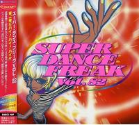Various - Super Dance Freak 82