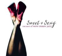 Various - Sweet & Sexy Best of New Urban