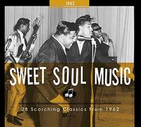Various - Sweet Soul Music - 30 Scorching Classics from 1962