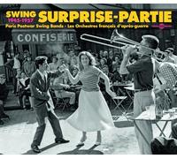 Various - Swing Surprise Partie 1945-1957 - Paris Swing Bands (2CD)