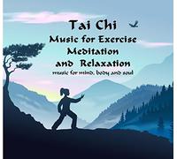 Various - Tai Chi Music for Exercise, Meditation and Relaxation.New for October 2015. 7, serene, slow-tempo, eastern, oriental music tracks especially chosen for Tai Chi, Meditation or just pure Relaxation.