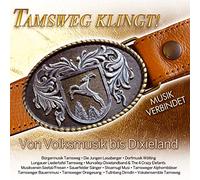 Various - Tamsweg klingt! Von Volksmusik bis Dixieland; Jungen Lasaberger; Dorfmusik Wölting; Lungauer Liedertafel; Murvalley Dixielandband & 4 Crazy Elefants; Stoamugl Musi; Tamsweger Alphornbläser; Vokalensemble Tamsweg; Tullnberg Diandln; Musik aus Salzburg