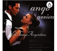 Various - Tango Passion El Tango Argentino