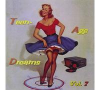 Various - Teenage Dreams 7