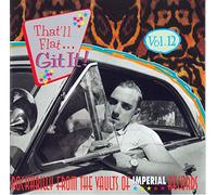 Various - That'll Flat Git It! - Vol.12 - Rockabilly From The Vaults Of Imperial Records (CD)