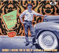 Various - That'll Flat Git It! - Vol. 33 - Rockabilly And Rock 'n' Roll From The Vaults Of Renown & Hornet Records (CD)