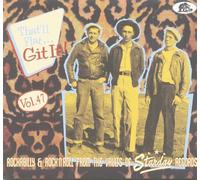 Various - That'll Flat Git It! Volume 47 - Rockabilly and Rock 'n' roll from the vaults of Starday Records
