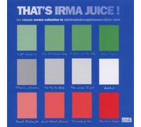 Various - That's Irma juice