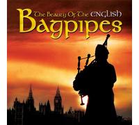 Various - The Beauty of the English Bagpipes