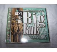 Various - The Best of the Big Bands: 20 of Your Favourites from the Kings of Swing
