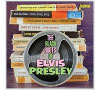 Various - The Black Roots of Elvis Presley