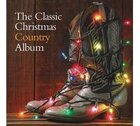 Various - The Classic Christmas Country Album (Various Artists)