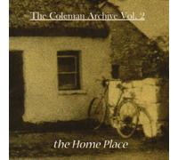 Various - The Coleman Archive Vol. 2: The Home Place
