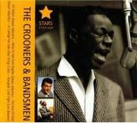 VARIOUS - THE CROONERS & BANDSMEN 1 CD