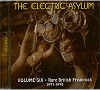 Various - The Electric Asylum Vol Six- Rare British Freak Rock 71-76
