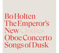 Knudsen – The Emperor's New Clothes-Oboe Concerto-Songs of Dusk