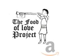 Various - The Food Of Love Project