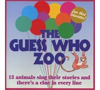 various - The Guess Who Zoo: 13 Animals Sing Their Stories and There's a Clue in Every Line (US