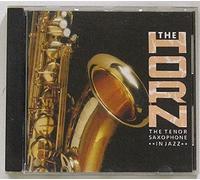 Various - The Horn-The Tenor Saxophone in Jazz