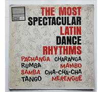 Various - The Most Spectacular Latin Dance Rhythms [LP]