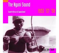 Various - The Nguni Sound. South Africa & Swa