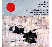 Various - The Ongaku Masters, An Anthology of Japanese Classical Music, Vol. 1: Sacred Music