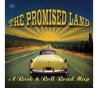 Various Artists - The Promised Land (a Rock & Roll Road Map)